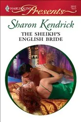 Book cover of The Sheikh's English Bride by Sharon Kendrick