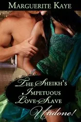 Book cover of The Sheikh's Impetuous Love-Slave by Unknown