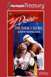 Book cover of THE SHEIK'S SECRET by Judith McWilliams