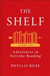 Book cover of The Shelf by Phyllis Rose