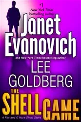Book cover of The Shell Game: A Fox and O'Hare Short Story by Janet Evanovich