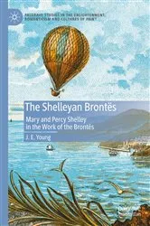 Book cover of The Shelleyan Brontës by J. E. Young