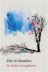 Book cover of The Shelter of Neighbours by Éilís Ní Dhuibhne