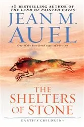 Book cover of The Shelters of Stone (with Bonus Content) by Jean M. Auel