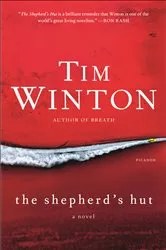 Book cover of The Shepherd's Hut by Tim Winton