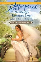Book cover of The Sheriff's Runaway Bride by Arlene James