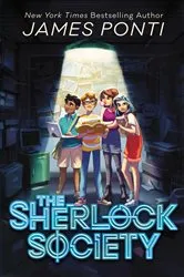 Book cover of The Sherlock Society by James Ponti