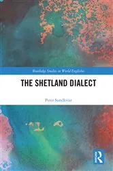 Book cover of The Shetland Dialect by Peter Sundkvist