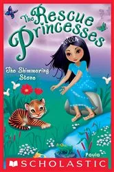 Book cover of The Shimmering Stone (Rescue Princesses #8) by Paula Harrison