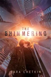 Book cover of The Shimmering by Sara Chetkin
