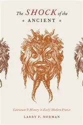 Book cover of The Shock of the Ancient by Larry F. Norman