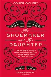 Book cover of The Shoemaker and his Daughter by Conor O'Clery