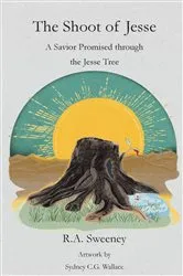 Book cover of The Shoot of Jesse by R.A. Sweeney