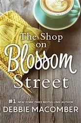 Book cover of The Shop on Blossom Street by Unknown