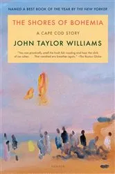 Book cover of The Shores of Bohemia by John Taylor Williams