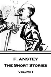 Book cover of The Short Stories by F. Anstey
