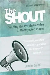 Book cover of The Shout Leader Guide by Hannah Adair Bonner