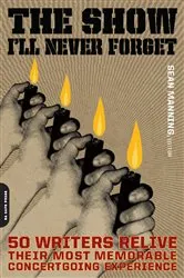 Book cover of The Show I'll Never Forget by Sean Manning