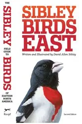 Book cover of The Sibley Field Guide to Birds of Eastern North America by David Allen Sibley