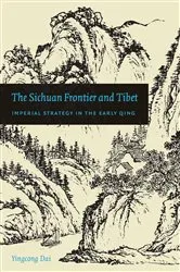 Book cover of The Sichuan Frontier and Tibet by Yingcong Dai