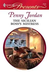 Book cover of The Sicilian Boss's Mistress by Penny Jordan