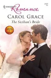 Book cover of The Sicilian's Bride by Carol Grace