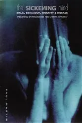 Book cover of The Sickening Mind by Paul Martin
