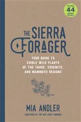Book cover of The Sierra Forager by Mia Andler