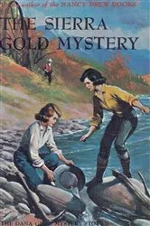 Book cover of The Sierra Gold Mystery by Carolyn Keene