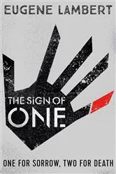 Book cover of The Sign of One by Eugene Lambert