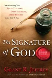 Book cover of The Signature of God, Revised Edition by Grant R. Jeffrey