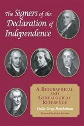 Book cover of The Signers of the Declaration of Independence by Della Gray Barthelmas