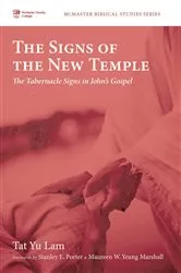 Book cover of The Signs of the New Temple by Tat Yu Lam