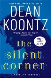 Book cover of The Silent Corner by Dean Koontz