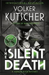 Book cover of The Silent Death by Volker Kutscher