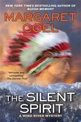 Book cover of The Silent Spirit by Margaret Coel
