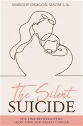 Book cover of The Silent Suicide by Margot Dragon