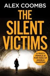 Book cover of The Silent Victims by Alex Coombs