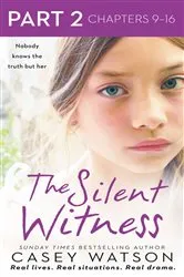 Book cover of The Silent Witness: Part 2 of 3 by Casey Watson