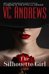 Book cover of The Silhouette Girl by V.C. Andrews