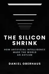 Book cover of The Silicon Shrink by Daniel Oberhaus