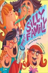Book cover of The Silly Family by Katherine Pebley O'Neal