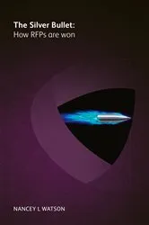 Book cover of The silver bullet by Nancey L Watson