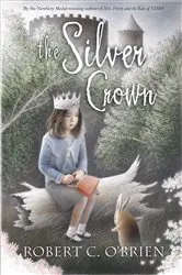 Book cover of The Silver Crown by Robert C. O'Brien