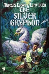 Book cover of The Silver Gryphon by Mercedes Lackey