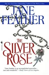 Book cover of The Silver Rose by Jane Feather