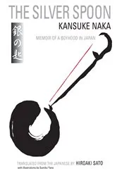 Book cover of The Silver Spoon by Kansuke Naka