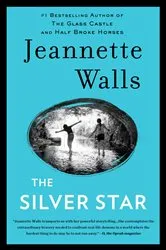 Book cover of The Silver Star by Jeannette Walls