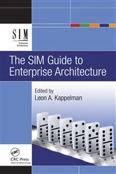 Book cover of The SIM Guide to Enterprise Architecture by Leon Kappelman