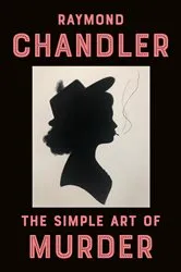 Book cover of The Simple Art of Murder by Unknown
